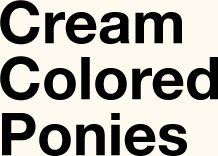 Creaed colored Ponies